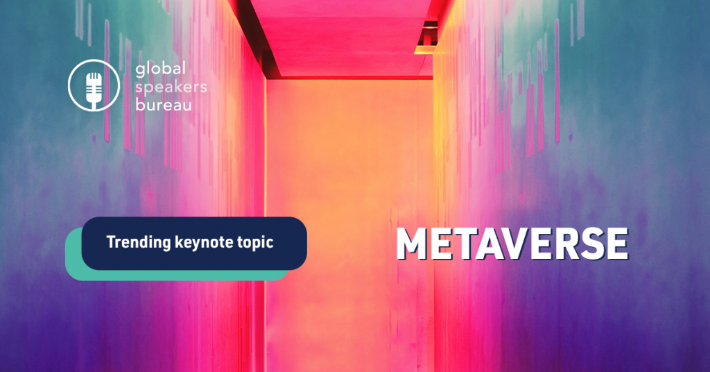 metavers keynote speaker topic