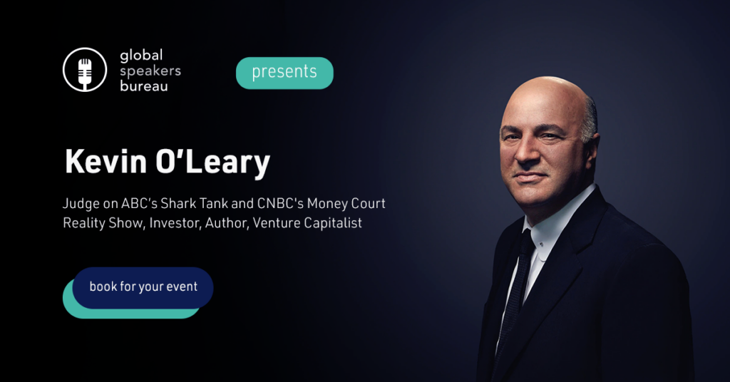 Kevin O'Leary Business Keynote Speaker Kevin O'Leary Business Keynote Speaker